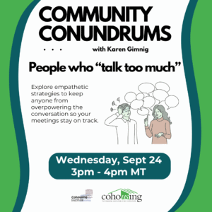 Community Conundrums: People who talk too much