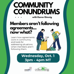 Community Conundrums: Members aren’t following agreements, now what?