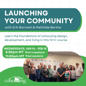 Introduction to Cohousing: Launching your Community