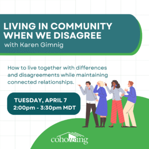 Living in Community When We Disagree